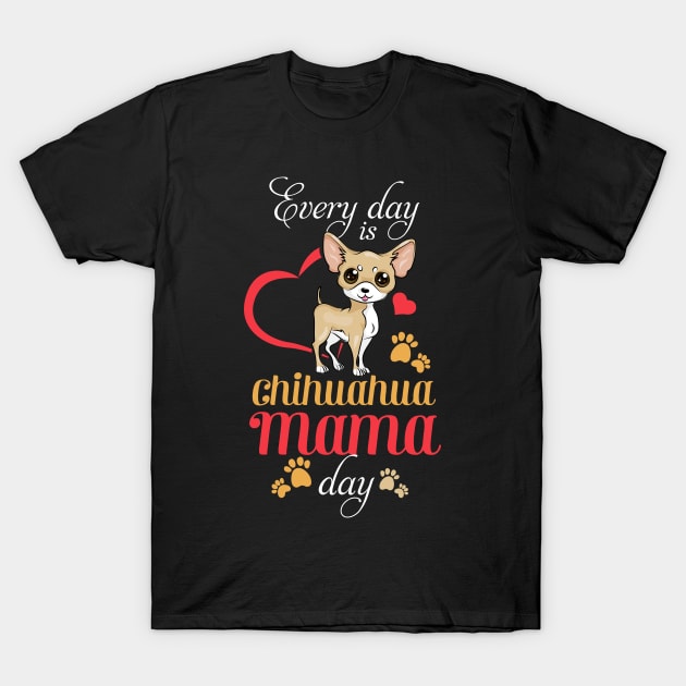 Chihuahua mom T-Shirt by KittleAmandass
